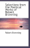 Selections from the Poetical Works of Robert Browning
