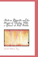 Hints on Etiquette and the Usages of Society: With a Glance at Bad Habits