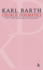 Church Dogmatics: Volume 2 - The Doctrine of God Part 1- The Knowledge of God