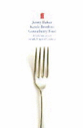 Kettle Broth to Gooseberry Fool: Book of Simple English Food