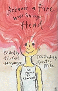 Because a Fire Was in My Head: 101 Poems to Remember