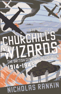 Churchill's Wizards: The British Genius for Deception, 1914-1945