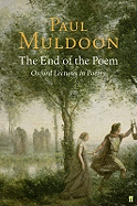 The End of the Poem: Oxford Lectures in Poetry