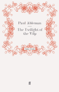 Twilight of the Vilp