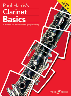 Clarinet Basics: A Method for Individual and Group Learning