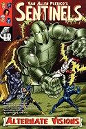 Sentinels: Alternate Visions