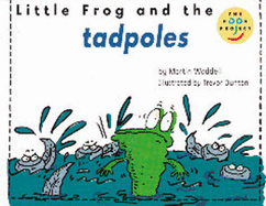 Little Frog and the Tadpoles