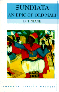 9780582264755: Sundiata: An Epic of Old Mali, Longman African ... 9780582264755: Sundiata: An Epic of Old Mali, Longman African ...