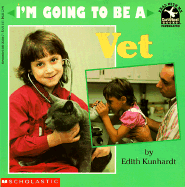 I'm Going to Be a Vet