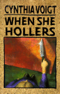 When she hollers