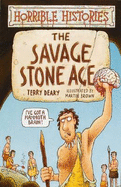 The savage stone age