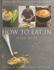 How to Eat in