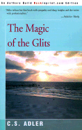 The Magic of the Glits