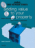 The "Sunday Times" Adding Value to Your Property: Make Thousands on Your Home Investment