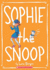 Sophie the Snoop
