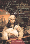 Alchemy and Meggy Swann