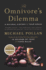 The Omnivore's Dilemma: A Natural History of Four Meals