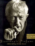 Yesterday's Perfume: An Intimate Memoir of Paul Bowles