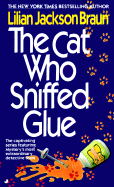 The Cat Who Sniffed Glue
