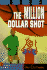 The Million Dollar Shot