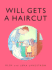 Will Gets a Haircut