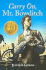 Carry On, Mr. Bowditch
