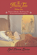 The Princess Tales: The Fairy's Mistake/The Princess Test/Princess Sonora and the Long Sleep