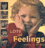 Lots of Feelings