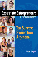 Expatriate Entrepreneurs in Emerging Markets