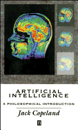 Artificial Intelligence: a Philosophical Introduction