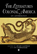 The Literatures of Colonial America: an Anthology
