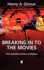 Breaking in to the Movies: Essays on Ethics
