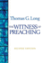The Witness of Preaching