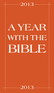 A Year with the Bible 2013 (Ten Pack)