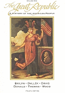 The Great Republic, Volume One: A History of the American People