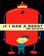 If I Had a Robot