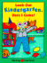 Look Out Kindergarten, Here I Come!