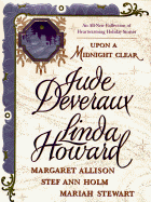 Upon a Midnight Clear: An All-New Collection of Heartwarming Holiday Stories