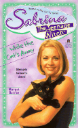 While the Cat's Away (Sabrina, the Teenage Witch (Numbered Paperback))