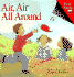 Air, Air All Around