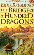 The Bridge of a Hundred Dragons
