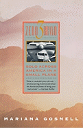 Zero Three Bravo: Solo Across America in a Small Plane