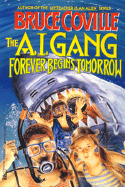 Forever Begins Tommorrow (AI Gang 3): Forever Begins Tommorrow