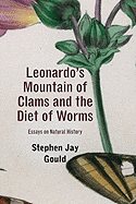 Leonardo's Mountain of Clams and the Diet of Worms: Essays on Natural History