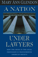 A Nation Under Lawyers
