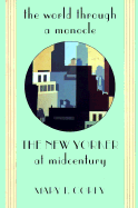 The World Through a Monocle: 