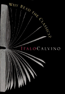 Why Read the Classics