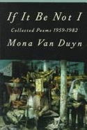 If It Be Not I: Collected Poems 1959-1982