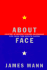 About Face: A History of America's Curious Relationship with China, from Nixon to Clinton