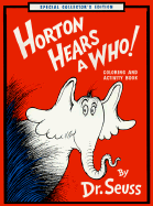 Horton Hears a Who! Coloring and Activity Book